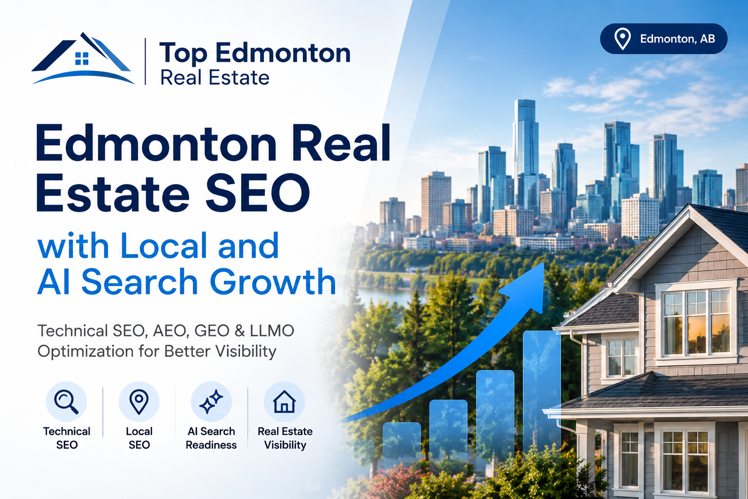 Edmonton Real Estate SEO with Local and AI Search Growth